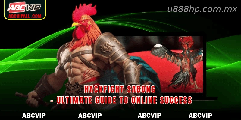 Hackfight Sabong Ultimate Guide To Online Success
