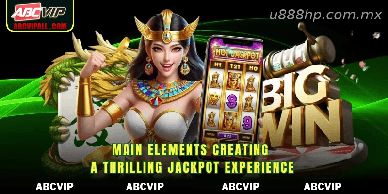 Main elements creating a thrilling jackpot experience